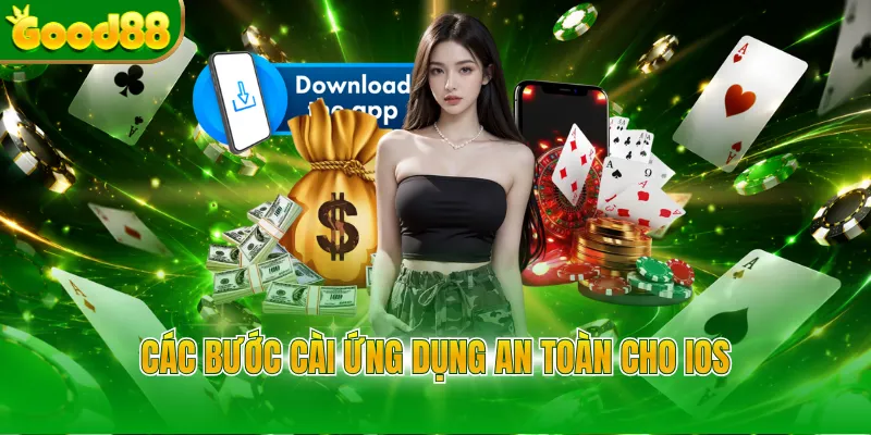 Các bước cài ứng dụng an toàn cho iOS