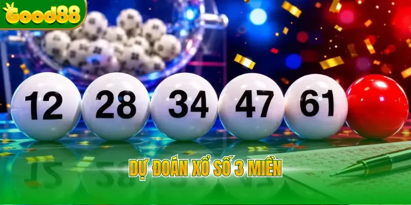 Dự đoán xổ số 3 miền