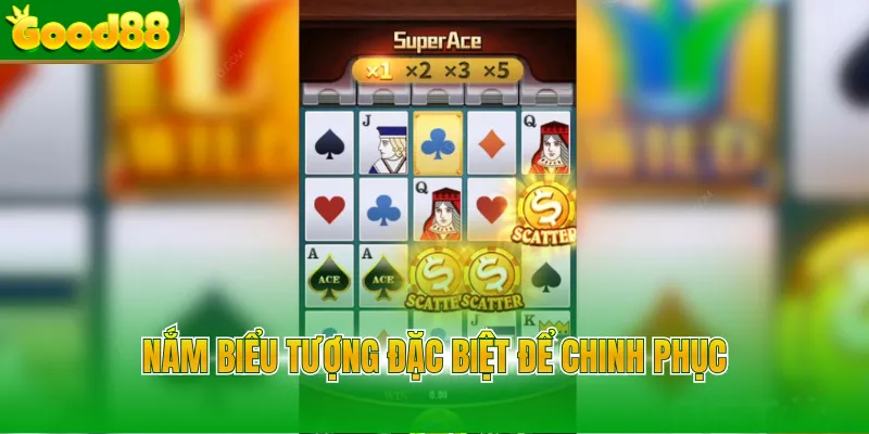 Nắm biểu tượng đặc biệt để chinh phục