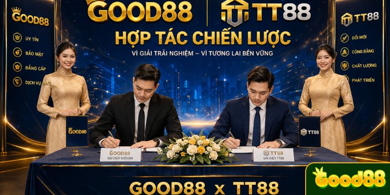GOOD88 Hợp Tác TT88
