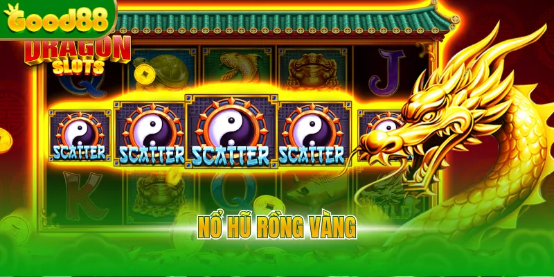 Nổ hũ rồng vàng
