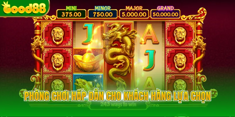 Phòng chơi hấp dẫn cho khách hàng lựa chọn