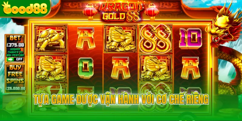 Tựa game được vận hành với cơ chế riêng